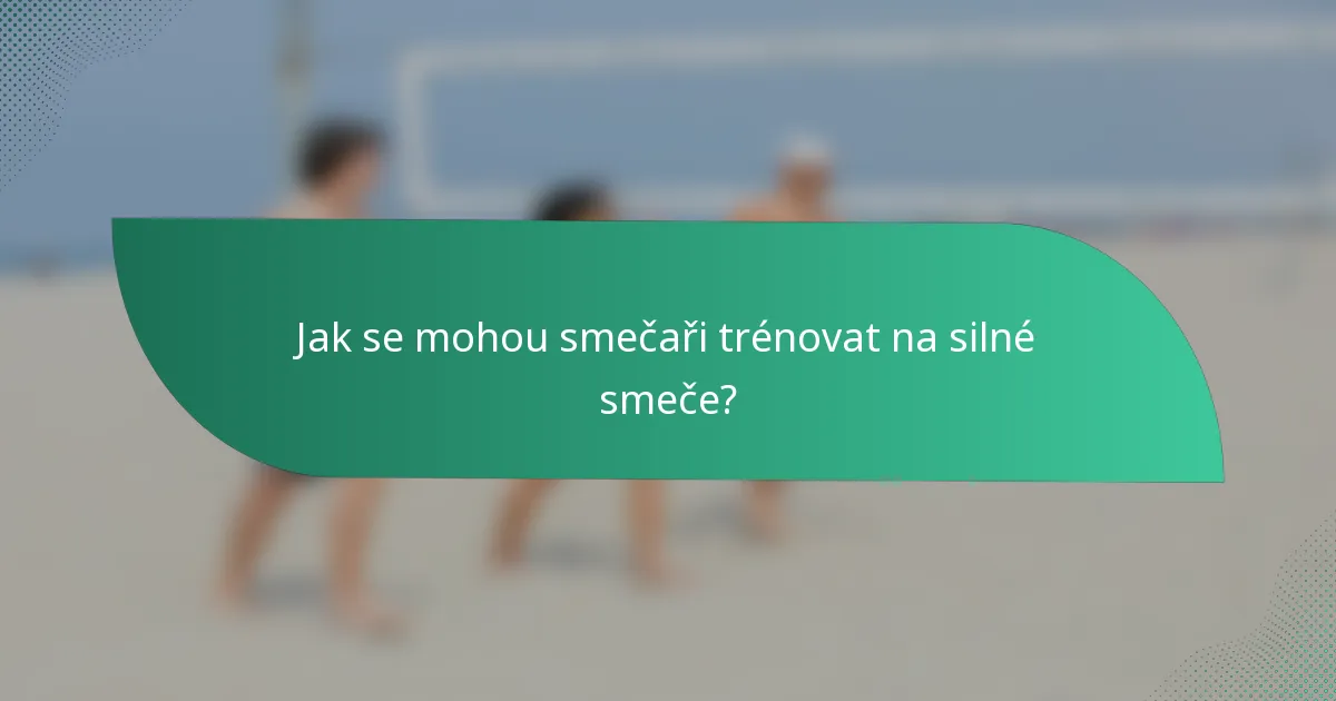 Jak se mohou smečaři trénovat na silné smeče?
